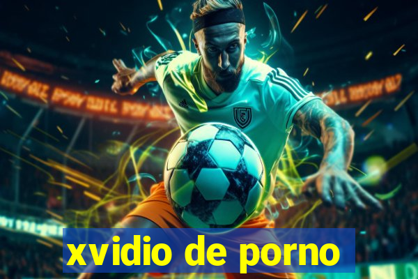 xvidio de porno